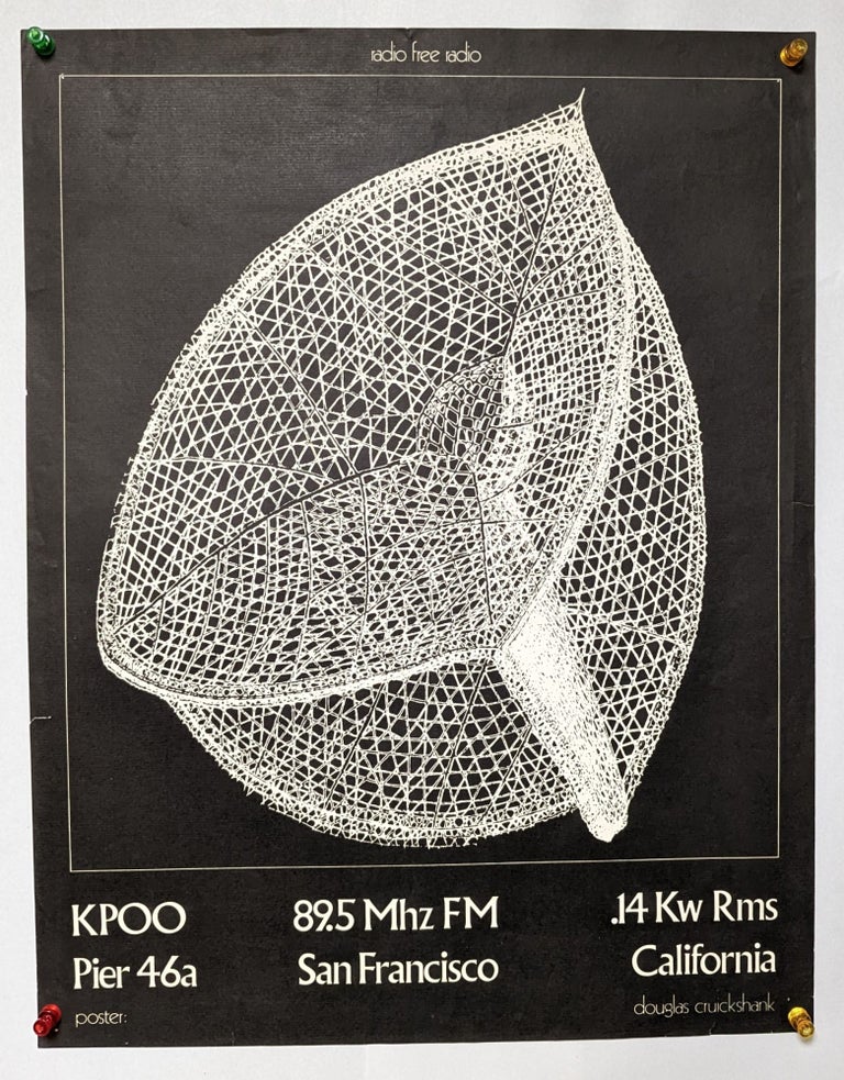 Item #299294 Radio Free Radio KPOO, San Francisco (poster). Douglas Cruickshank, artist.