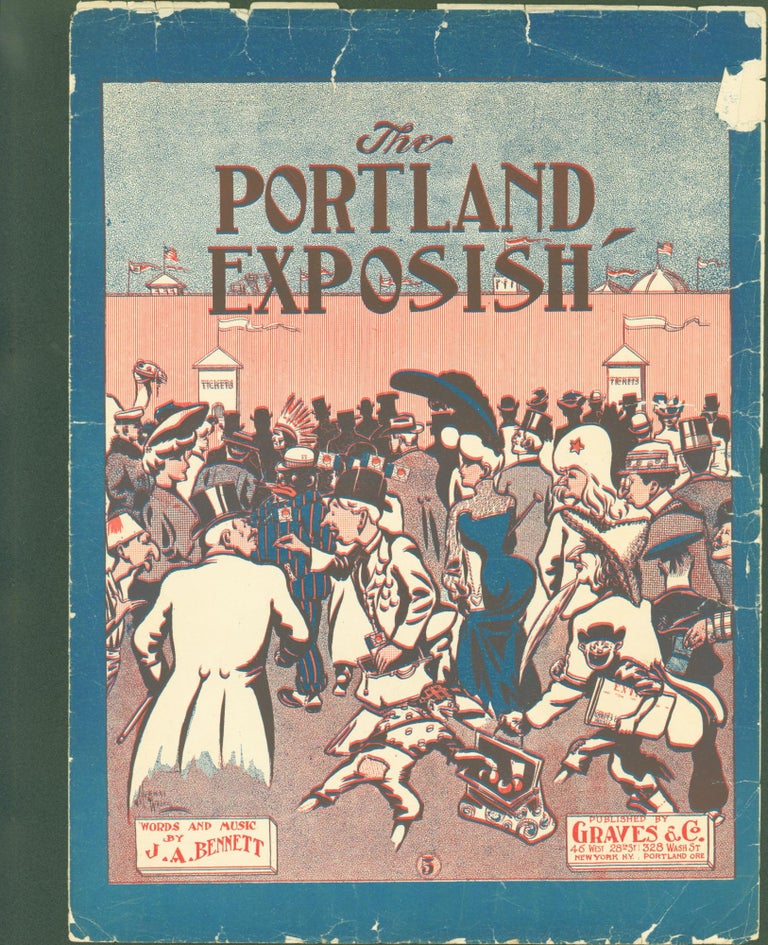 Item #299929 The Portland Exposish' (sheet music). John Arnold Bennett.
