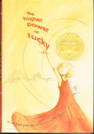 Item #300194 The Higher Power of Lucky. Susan Phelan Patron, Matt