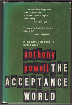 Item #300683 The Acceptance World. Anthony Powell