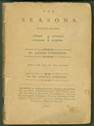 Item #300721 The Seasons. Containing Spring, Summer, Autumn, Winter. With the life of the author...