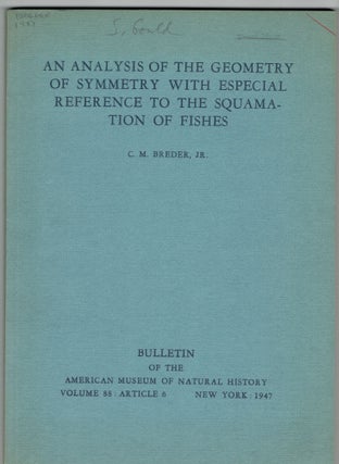 Item #301560 An Analysis of the Geometry of Symmetry With Especial Reference to the Squamation of...