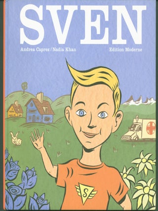 Item #302594 Sven. Andrea Caprez, Nadia Khan, text(. Nadia Khan (illustrations