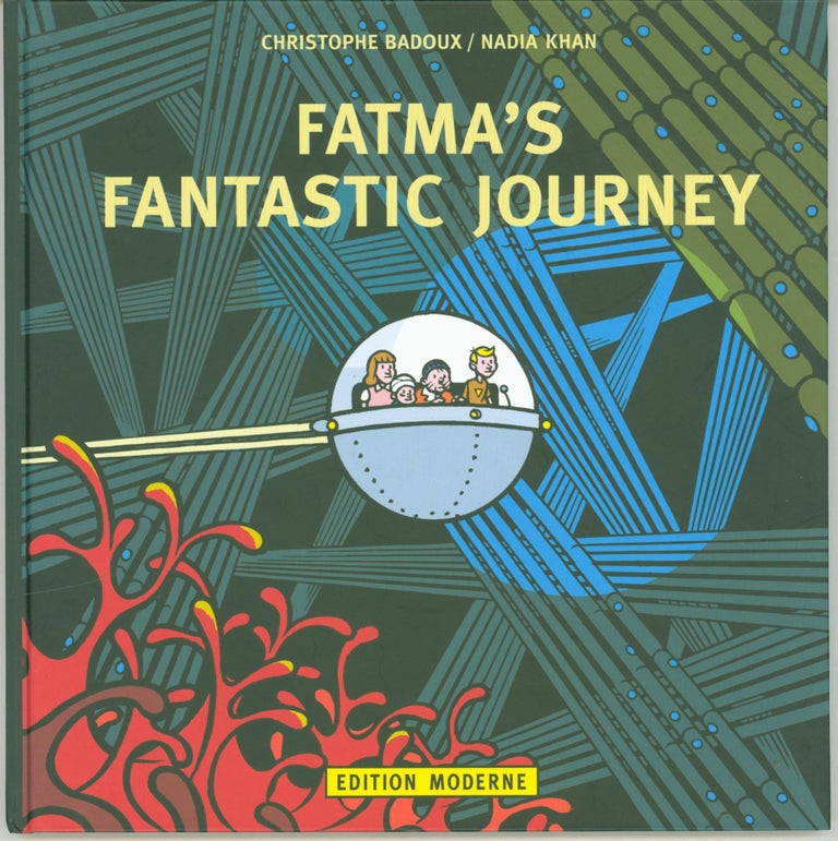 Item #302616 Fatma's Fantastic Journey. Andrea Caprez, Nadia Khan, text(. Nadia Khan (illustrations.