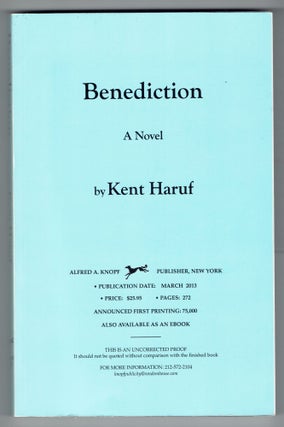 Item #302859 Benediction (Uncorrected Proof). Kent Haruf