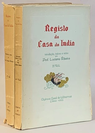 Item #302910 Registo da casa da India (Two volume set). Luciano Ribeiro
