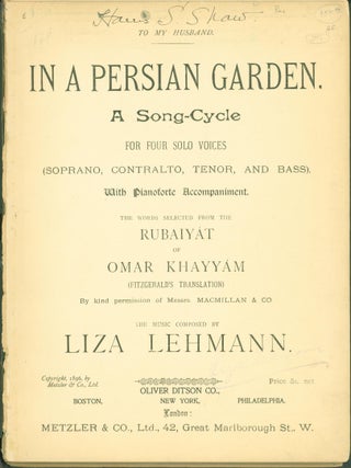 Item #303313 In a Persian Garden: A Song-Cycle for four solo voices with pianoforte...