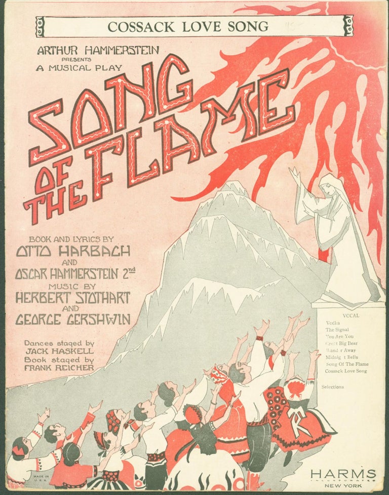 Item #305493 Cossack Love Song. Arthur Hammerstein presents a Musical Play: Song of a Flame (sheet music). Otto Harbach, Oscar Hammerstein 2nd . Herbert Stothart, George Gershwin, lyrics, music.