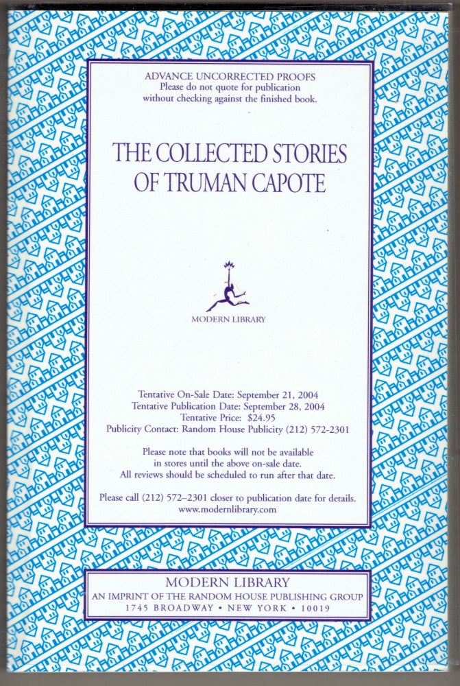 Item #306502 The Collected Stories of Truman Capote (Uncorrected proof). Truman Capote, Reynolds Price.