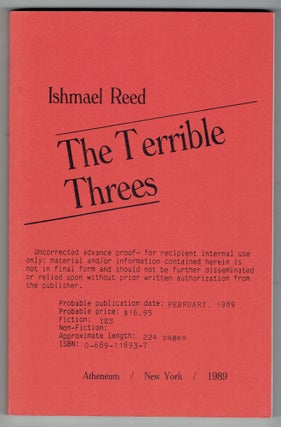 Item #306510 The Terrible Threes [Uncorrected proofs]. Ishmael Reed