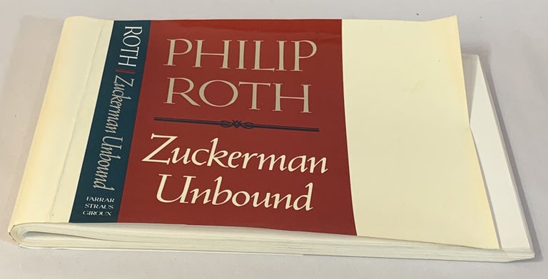 Item #306528 Zuckerman Unbound [proofs]. Philip Roth.