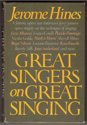 Item #309192 Great Singers on Great Singing. Jerome Hines
