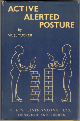 Item #311950 Active Alerted Posture. W. E. Tucker