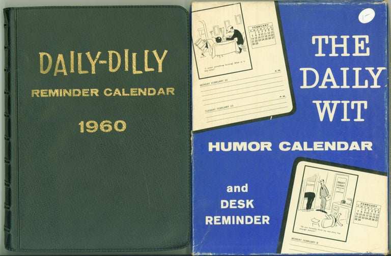 Item #318308 Daily-Dilly Reminder Calendar, 1960. The Daily Wit.