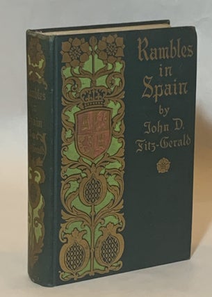 Item #319626 Rambles in Spain. John D. Fitz-Gerald