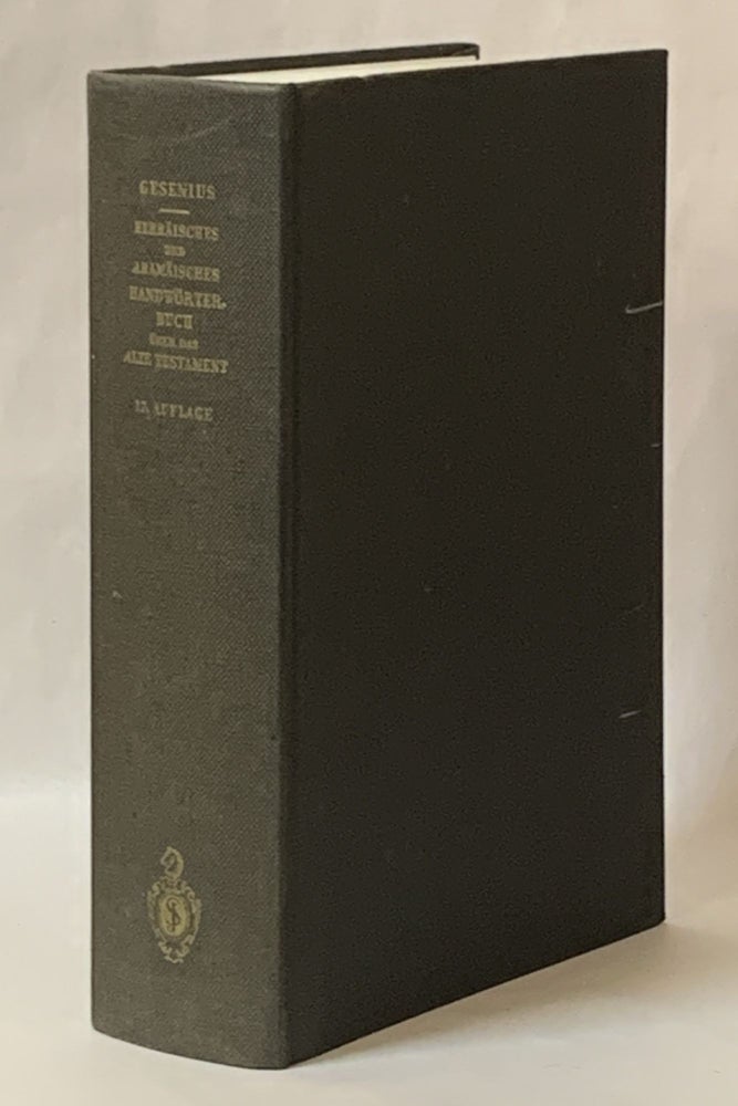 Item #320359 Wilhelm Gesenius' Hebraisches und Aramaisches Handworterbuch uber Alte Testament. Wilhelm Gesenuis, Frants Buhl.