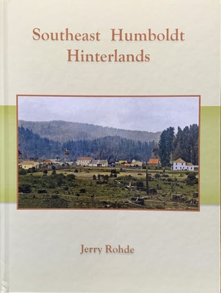 Item #321075 Southeast Humboldt Hinterlands. Jerry Rohde