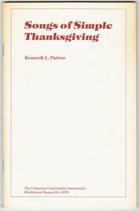 Item #327264 Songs of Simple Thanksgiving: The Unitarian Universalist Association Meditation...