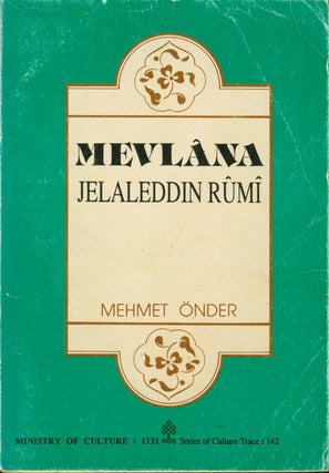 Item #33505 Mevlana Jelaleddin Rumi. Rumi, Mehmet Onder