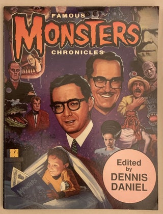 Item #337371 Famous Monsters Chronicles (Chronicles #6). Dennis Daniel, Jim Knusch