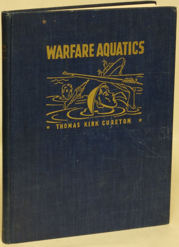 Item #34253 Warfare Aquatics. Course Syllabus and Activities manual. Thomas Kirk Cureton.