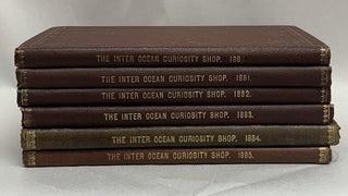 Item #352593 The Inter Ocean Curiosity Shop for the Year[s] 1880-1885 (Six volume set). Thomas C....