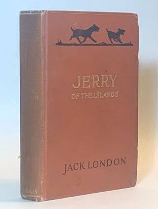 Item #357467 Jerry of the Islands. Jack London