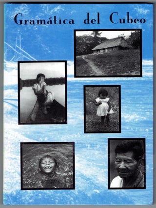 Item #370054 Gramatica del cubeo. Nancy L. Morse, Michael B. Maxwell