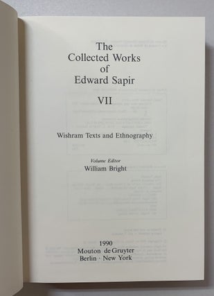 Wishram Texts and Ethnography (The Collected Works of Edward Sapir, Volume VII)