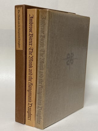 Item #393039 The Monk and the Hangman's Daughter (Limited Editions Club). Ambrose Bierce