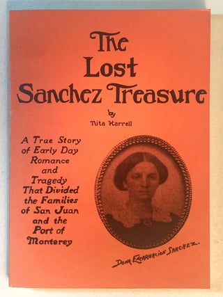 Item #393145 The Lost Sanchez Treasure. Nita Harrell