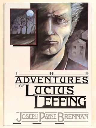 Item #400483 Adventures of Lucius Leffing. Joseph P. Brennan