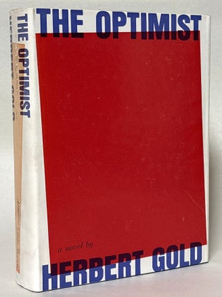 Item #419811 The Optimist: A Novel. Herbert Gold