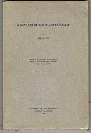 Item #430428 A Grammar of the Wappo Language, (University of California Publications in American...