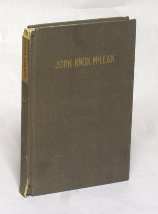 Item #51196 John Knox McLean. John Wright Buckman