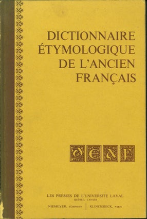 Item #52173 Dictionnaire Etymologique de l'ancien Francais. Kurt Baldinger