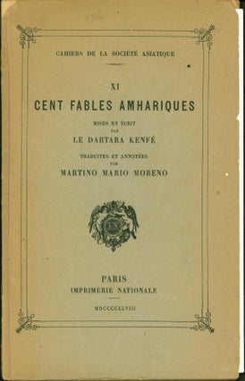 Item #52180 Cent fables amhariques. Dabtara Kenfe, Martino Mario Moreno