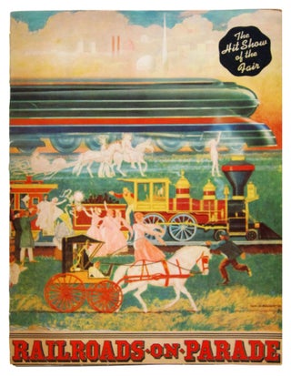Item #56721 Railroads on Parade: Book of the Pageant. Edgar Hungerford