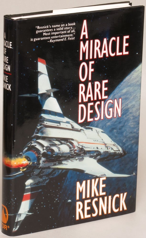 Item #5819 A Miracle of Rare Design: A Tragedy of Transcendence. Mike Resnick.