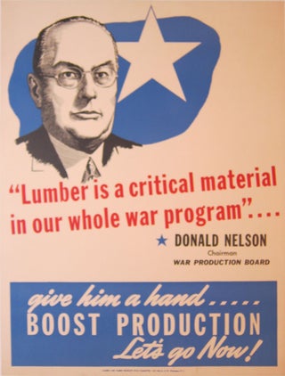 Item #61045 'Lumber Is a Critical Material in Our Whole War Program' [poster
