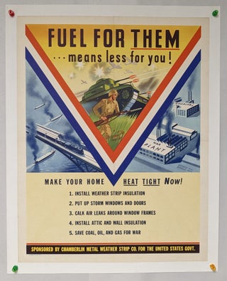 Item #61048 Fuel for Them... Means Less for You [poster]. George F. Lent