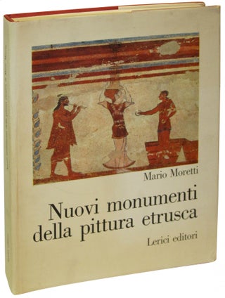 Item #75023 Nuovi monumenti della pittura etrusca. Mario Moretti