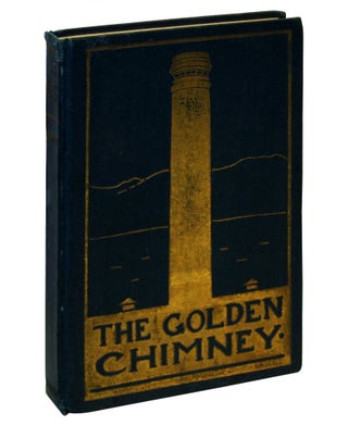 Item #78055 The Golden Chimney: A Boy's Mine. Elizabeth Gerberding