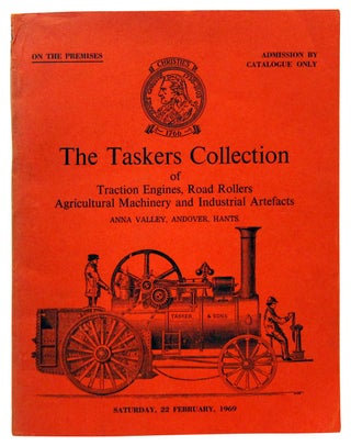 Item #78943 The Taskers Collection of Traction Engines, Road Rollers, Agricultural Machinery and...