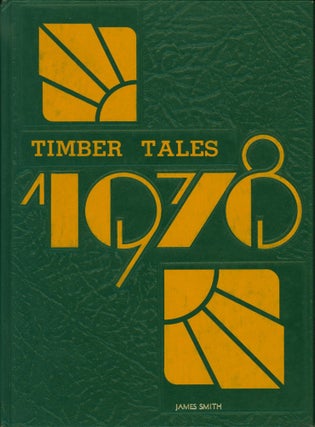 Item #80103 1978 Southern Trinity High School Timber Tales Yearbook (Mad River, CA). Southern...