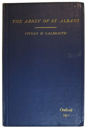 Item #80636 The Abbey of St. Albans from 1300 to the Dissolution of the Monasteries. Vivian H....