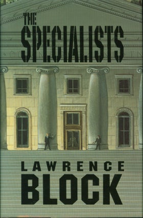 Item #86405 The Specialists (Signed, Limited Edition). Lawrence Block