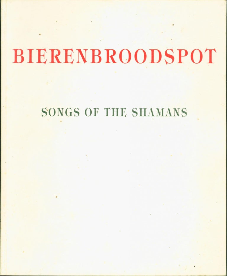 Item #87367 Song of the Shamans. Gerti Bierenbroodspot.