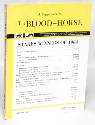 Item #92970 Stakes Winners of 1964: A Supplement to the Blood-Horse. Kent Hollingsworth