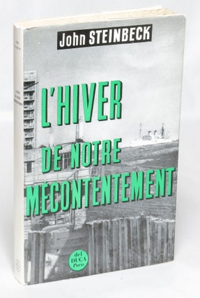 Item #94273 L'Hiver de notre mecontentement. John Steinbeck